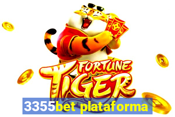 3355bet plataforma